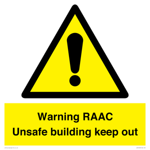 Warning RAAC Unsafe building keep out